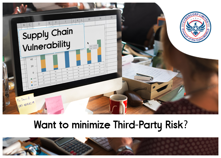 Want to minimize Supply Chain Vulnerability and Third-Party Risk? A Must-Read Guide